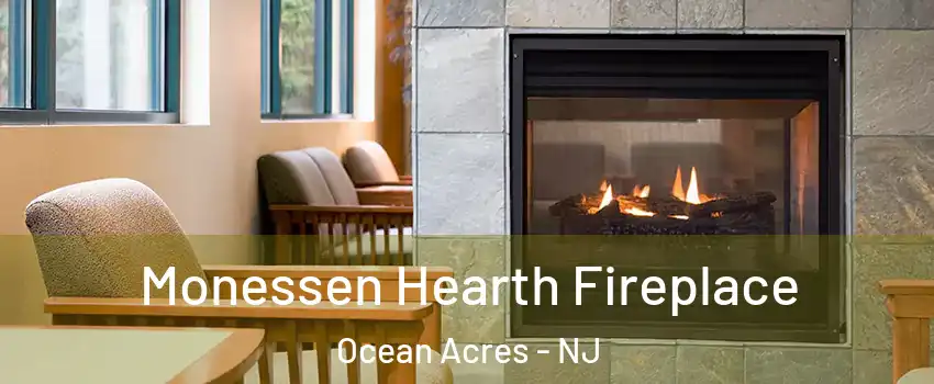  Monessen Hearth Fireplace Ocean Acres - NJ